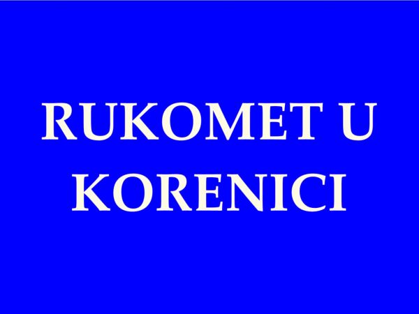 Kreće rukomet u Korenici Kreće rukomet u Korenici